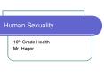 Human Sexuality PowerPoint PPT Presentation