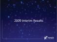 2009 Interim Results PowerPoint PPT Presentation