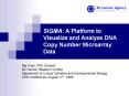 SIGMA: A Platform to Visualize and Analyze DNA Copy Number Microarray Data PowerPoint PPT Presentation