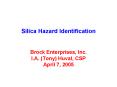 Silica Hazard Identification PowerPoint PPT Presentation