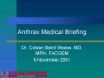 Anthrax Medical Briefing PowerPoint PPT Presentation
