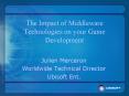 The Impact of Middleware Technologies on your Game Development PowerPoint PPT Presentation