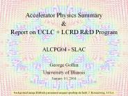 Accelerator Physics Summary