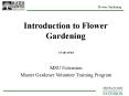 Master Gardener Flower Gardening Unit PowerPoint PPT Presentation