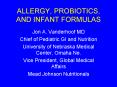 ALLERGY, PROBIOTICS, AND INFANT FORMULAS PowerPoint PPT Presentation