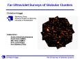 Far-Ultraviolet Surveys of Globular Clusters PowerPoint PPT Presentation