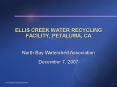 ELLIS CREEK WATER RECYCLING FACILITY, PETALUMA, CA PowerPoint PPT Presentation
