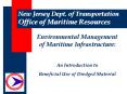 New Jersey Dept. of Transportation Office of Maritime Resources PowerPoint PPT Presentation