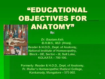 EDUCATIONAL OBJECTIVES FOR ANATOMY