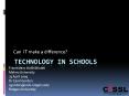 Technology%20in%20schools PowerPoint PPT Presentation