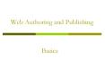 Web Authoring and Publishing PowerPoint PPT Presentation
