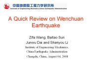 A Quick Review on Wenchuan Earthquake