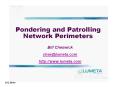 Pondering and Patrolling Network Perimeters PowerPoint PPT Presentation
