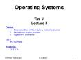 Operating Systems Tim Ji Lecture 3 PowerPoint PPT Presentation