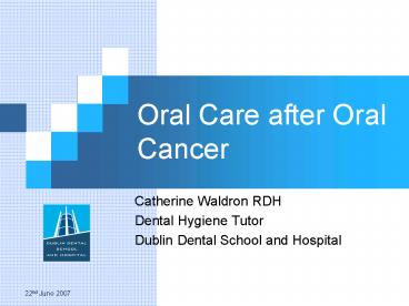 Oral Care after Oral Cancer