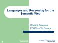 Languages and Reasoning for the Semantic Web PowerPoint PPT Presentation