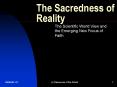 The Sacredness of Reality PowerPoint PPT Presentation