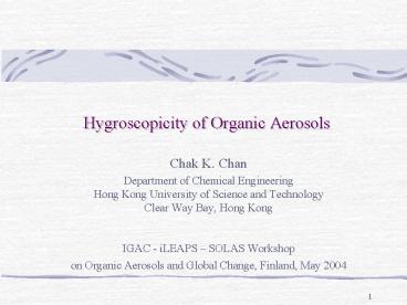 Hygroscopicity of Organic Aerosols