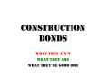 Construction Bonds PowerPoint PPT Presentation