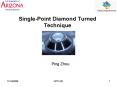 SinglePoint Diamond Turned Technique PowerPoint PPT Presentation