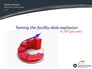 Taming the facility data explosion