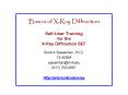 Basics of XRay Diffraction SelfUser Training for the XRay Diffraction SEF PowerPoint PPT Presentation