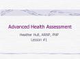 Advanced Health Assessment PowerPoint PPT Presentation