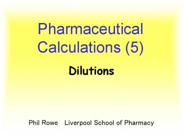 Pharmaceutical Calculations (5)