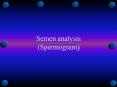 Semen analysis Spermogram PowerPoint PPT Presentation