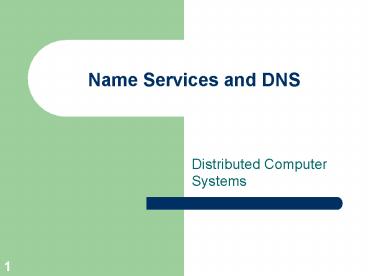 Name Services and DNS