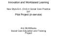 Innovation and Workbased Learning New Style B'A' Ord in Social Care Practice DIT Pilot Project inser PowerPoint PPT Presentation