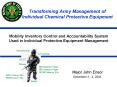 Transforming Army Management of Individual Chemical Protective Equipment PowerPoint PPT Presentation