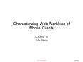 Characterizing Web Workload of Mobile Clients PowerPoint PPT Presentation