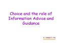 Choice and the role of Information Advice and Guidance PowerPoint PPT Presentation