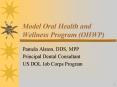 Model Oral Health and Wellness Program (OHWP) PowerPoint PPT Presentation