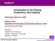 CIS 736 (Computer Graphics) Lecture 5 of 30