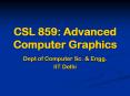 CSL 859: Advanced Computer Graphics PowerPoint PPT Presentation