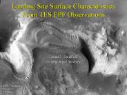 Landing Site Surface Characteristics From TES EPF Observations