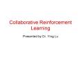 Collaborative Reinforcement Learning PowerPoint PPT Presentation