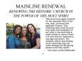 MAINLINE RENEWAL RENEWING THE HISTORIC CHURCH IN THE POWER OF THE HOLY SPIRIT PowerPoint PPT Presentation