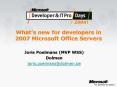 Whats new for developers in 2007 Microsoft Office Servers PowerPoint PPT Presentation