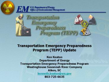 TEPP Briefing Update