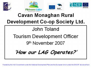 Cavan Monaghan Rural Development Co-op Society Ltd.
