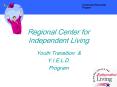 Regional Center for Independent Living PowerPoint PPT Presentation
