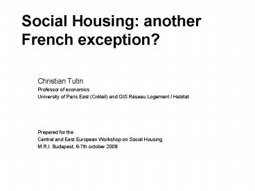 Social Housing: another French exception