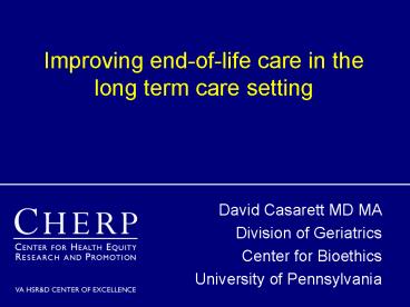 Improving endoflife care in the long term care setting