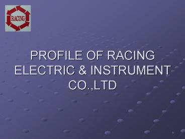 PROFILE OF RACING ELECTRIC