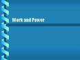 Work and Power PowerPoint PPT Presentation