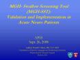 MGH Swallow Screening Tool MGHSST: Validation and Implementation in Acute Neuro Patients APSS Sept' PowerPoint PPT Presentation
