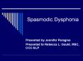 Spasmodic Dysphonia PowerPoint PPT Presentation
